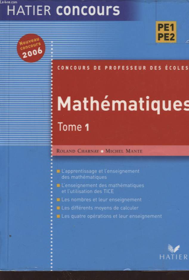 CONCOURS DE PROFESSEUR DES ECOLES MATHEMATIQUES TOMES 1