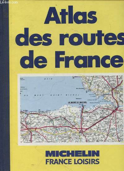 ATLAS DES ROUTES DE FRANCE