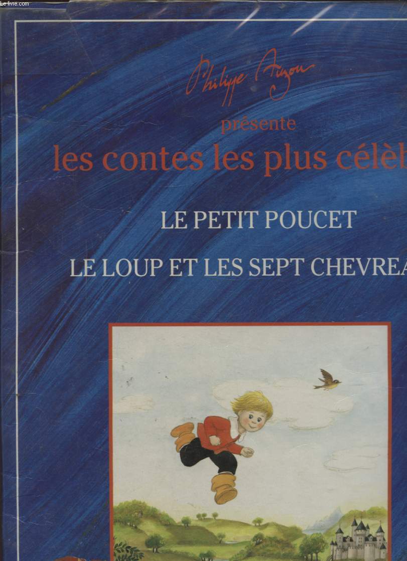 LE PETIT POUCET - LE LOUP ET LES SEPT CHEVREAUX