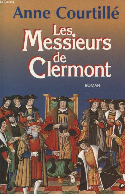 LES MESSIEURS DE CLERMONT