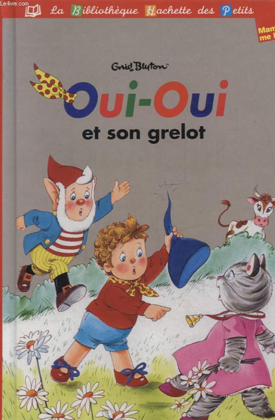 OUI OUI ET SON GRELOT