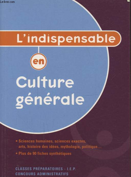 L INDISPENSABLE EN CULTURE GENERALE