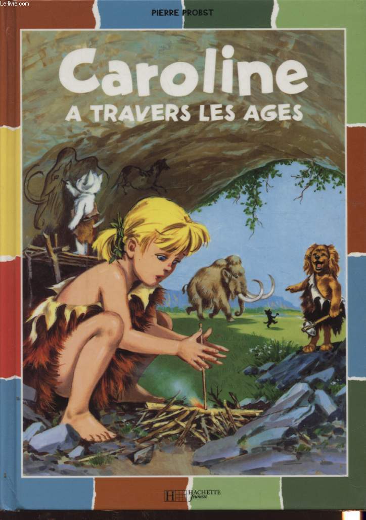 CAROLINE A TRAVERS LES AGES