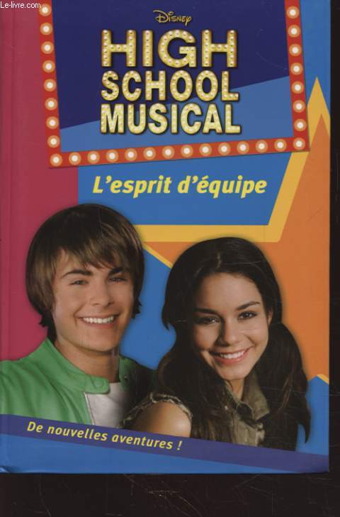 HIGH SCHOOL MUSICAL L ESPRIT D EQUIPE