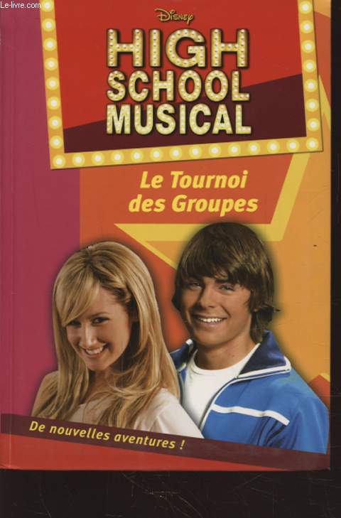 HIGH SCHOOL MUSICAL LE TOURNOI DES GROUPES