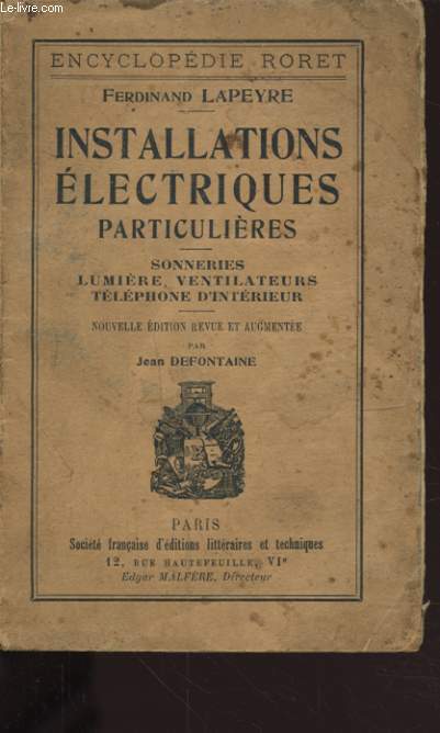 INSTALLATIONS ELECTRIQUES PARTICULIERES
