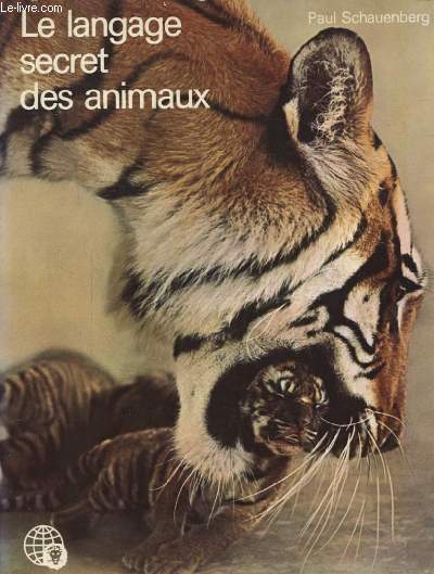 LE LANGUAGE SECRET DES ANIMAUX