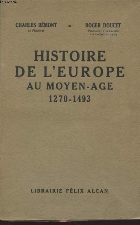 HISTOIRE DE L EUROPE AU MOYEN AGE 1270 1493