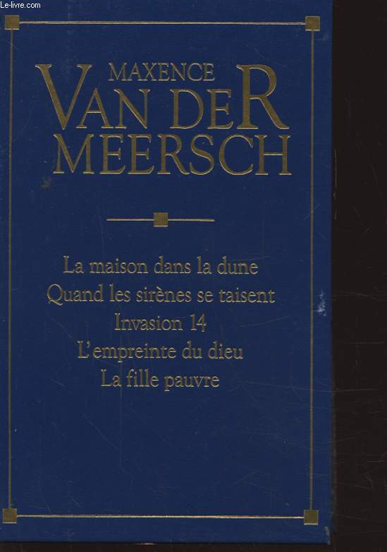 LA MAISON DANS LA DUNE / QUAND LES SIRENE SE TAISENT / INVASION 14 / L EMPREINTE DU DIEU / LA FILLE