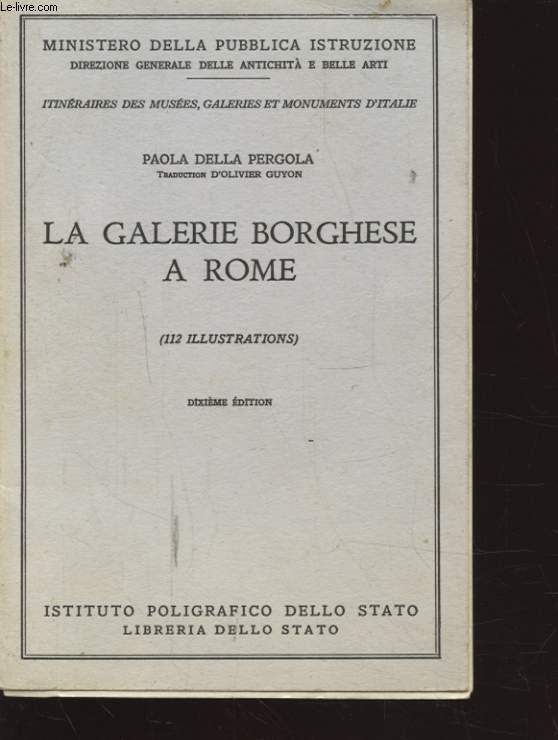 LA GALERIE BORGHESE A ROME