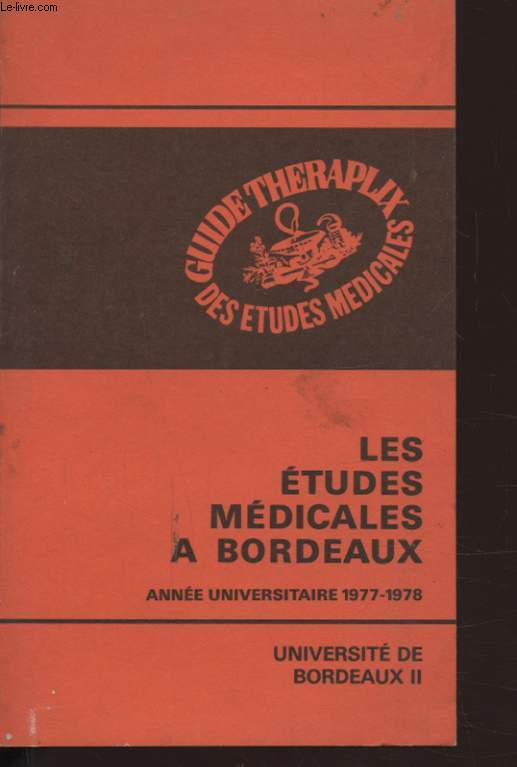 LES ETUDES MEDICALES A BORDEAUX 1977-1978