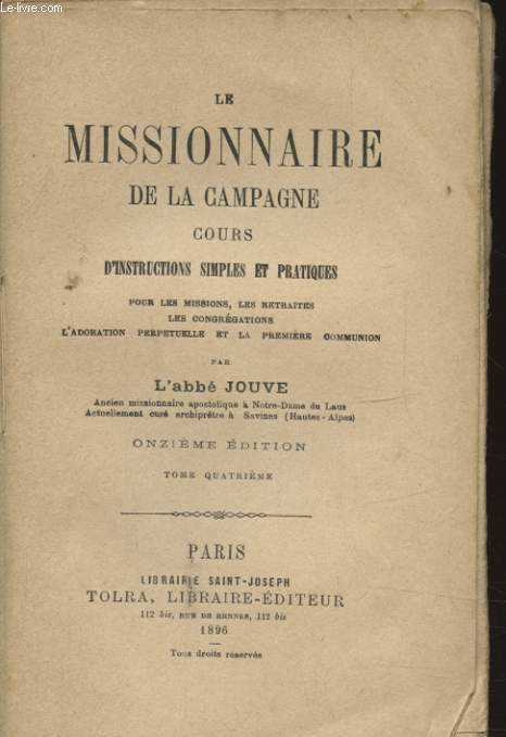 LE MISSIONNAIRE DE LA CAMPAGNE IV