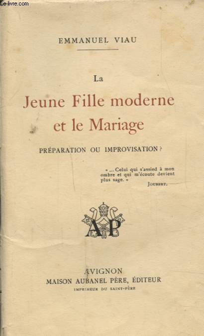 LA JEUNE FILLE MODERNE ET LE MARIAGE