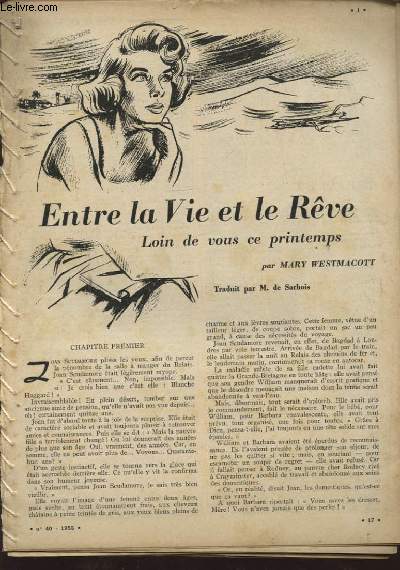 ENTRE LA VIE ET LE REVE LOIN DE VOUS CE PRINTEMPS