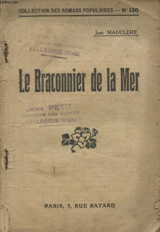 LE BRACONNIER DE LA MER
