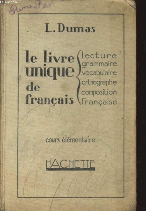 LE LIVRE UNIQUE DE FRANCAIS COURS ELEMENTAIRE