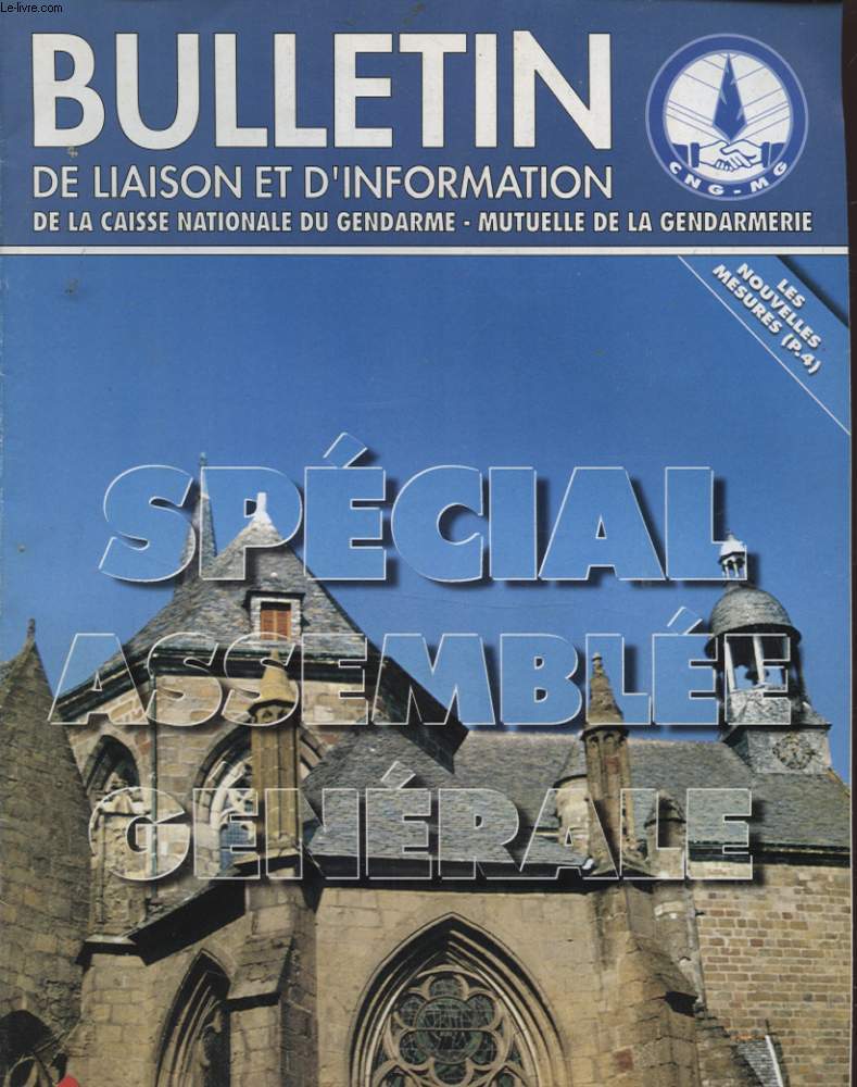 BULLETIN DE LIAISON ET D INFORMATION N33 : SPECIAL ASSEMBLEE GENERALE