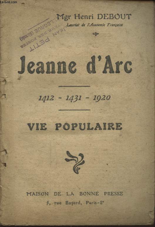 JEANNE D ARC 1412 - 1431 - 1920