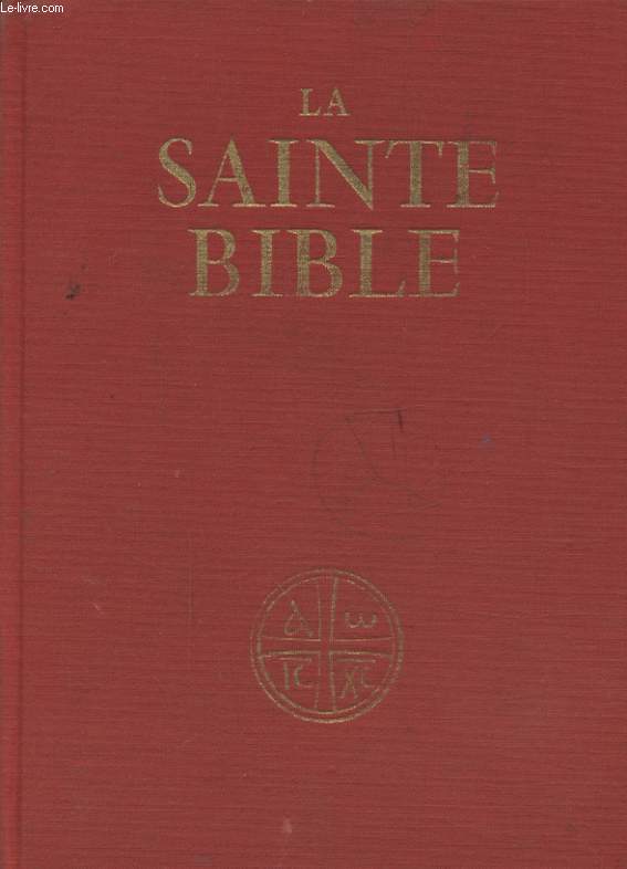 LA SAINTE BIBLE