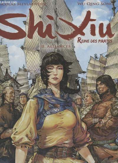 SHI XIU REINE DES PIRATES REINES DES PIRATES TOME II ALLIANCES