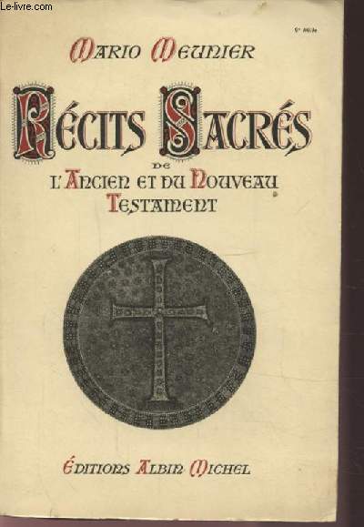 RECITS SACRES DE L'ANCIEN ET DU NOUVEAU TESTAMENT.