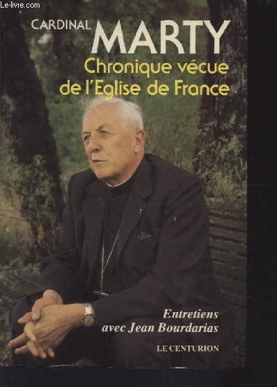CHRONIQUE VECUE DE L'EGLISE DE FRANCE.