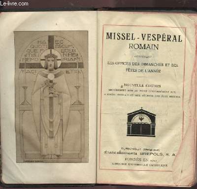 MISSEL VESPERAL ROMAIN - N254 - CONTENANT LES OFFICES DES DIMANCHES ET DES FETES DE L'ANNEE.