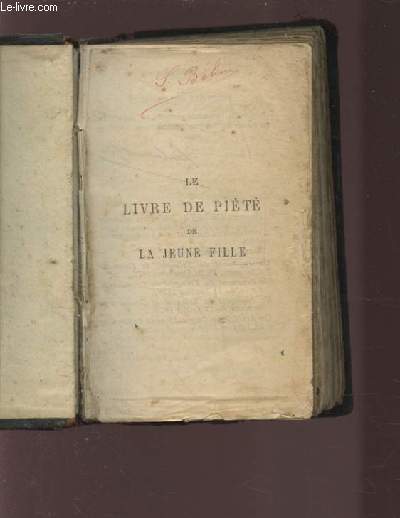 LE LIVRE DE PIETE DE LA JEUNE FILLE.