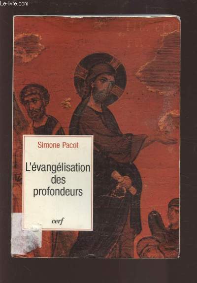 L'EVANGELISATION DES PROFONDEURS.