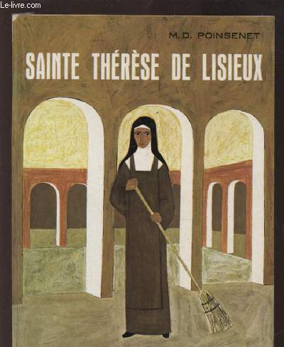 SAINTE THERESE DE LISIEUX.