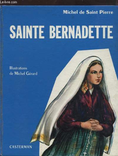 SAINTE BERNADETTE.