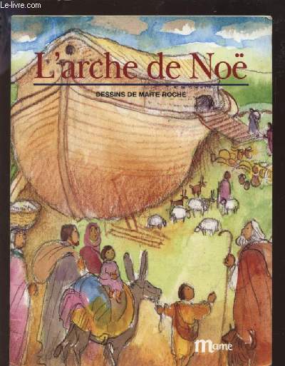 L'ARCHE DE NOE.