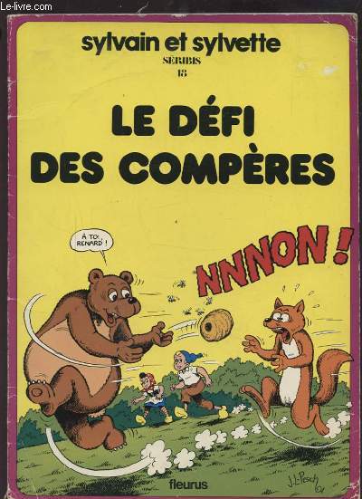 SYLVAIN ET SYLVETTE - SERIBIS 18 - LE DEFI DES COMPERES.