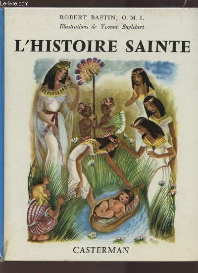 L'HISTOIRE SAINTE.