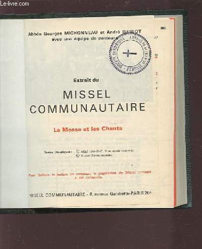 EXTRAIT DU MISSEL COMMUNAUTAIRE - LA MESSE ET LES CHANTS.