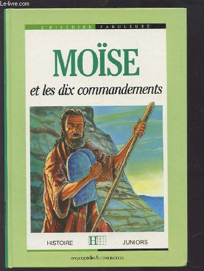 MOISE ET LES DIX COMMANDEMENTS.