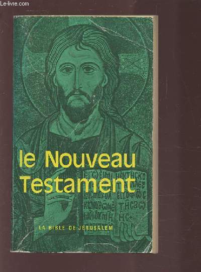 LES QUATRE EVANGILES A L'USAGE DU PEUPLE CHRETIEN - TRADUCTION DE LA BIBLE DE JERUSALEM ET TABLES NOUVELLES DES TEXTES EVANGELIQUES SELON L'ORDRE DE L'ENSEIGNEMENT CHRETIEN.
