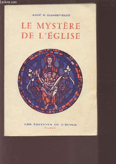 LE MYSTERE DE L'EGLISE.