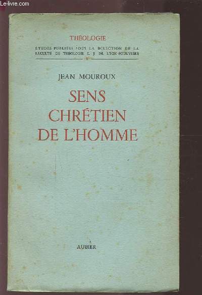 SENS CHRETIEN DE L'HOMME.