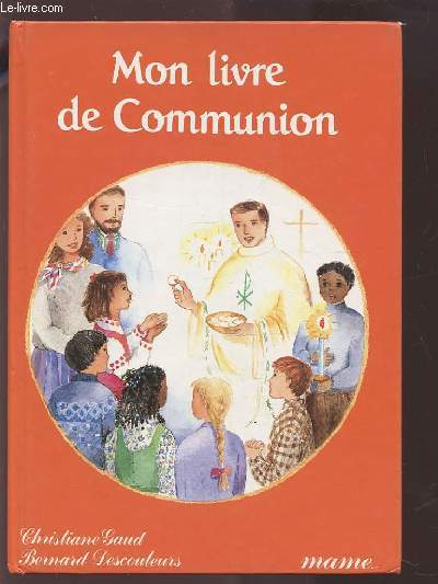 MON LIVRE DE COMMUNION.