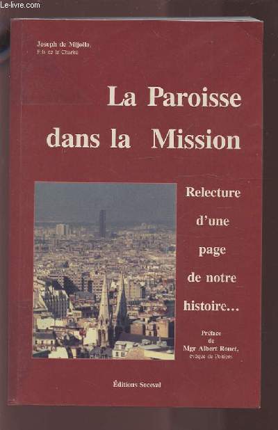LA PAROISSE DANS LA MISSION - RELECTURE D'UNE PAGE DE NOTRE HISTOIRE.