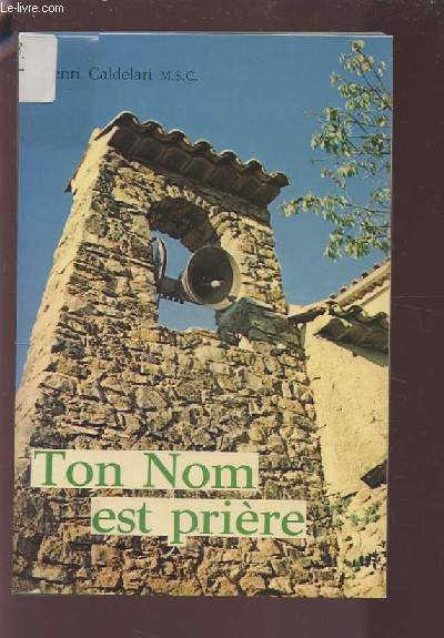 TON NOM EST PRIERE - JESUS NOUS APPREND A PRIER.