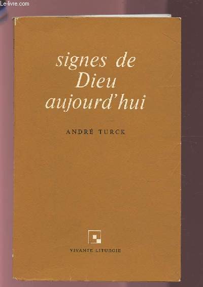 SIGNES DE DIEU AUJOURD'HUI.