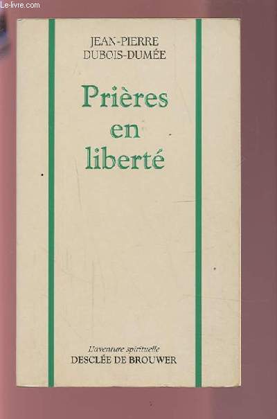 PRIERES EN LIBERTE.