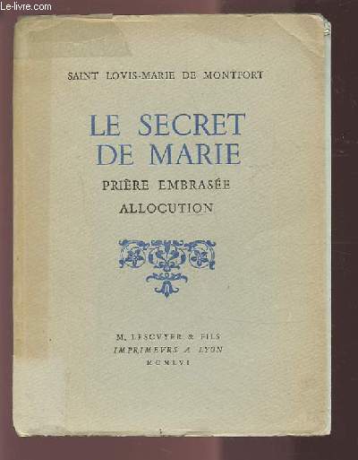LE SECRET DE MARIE - PRIERE EMBRASEE ALLOCUTION.