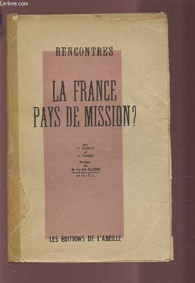 LA FRANCE PAYS DE MISSION ? - RENCONTRES.