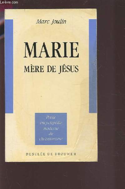MARIE - MERE DE JESUS.