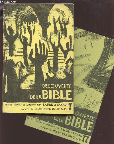 DECOUVERTE DE LA BIBLE - TOME 1 + TOME 2.