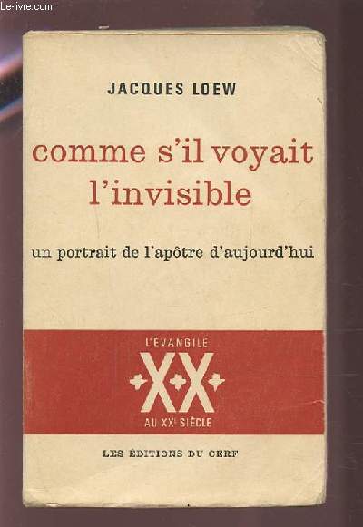 COMME S'IL VOYAIT L'INVISIBLE - UN PORTRAIT DE L'APOTRE D'AUJOURD'HUI.