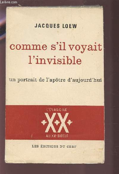 COMME S'IL VOYAIT L'INVISIBLE - UN PORTRAIT DE L'APOTRE D'AUJOURD'HUI.